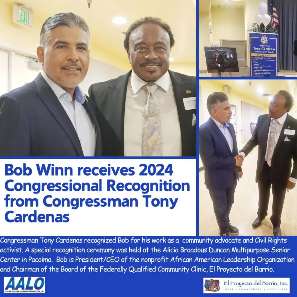 Congressman Tony Cardenas Bob Winn
